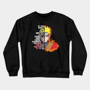 Naruto Quote Crewneck Sweatshirt